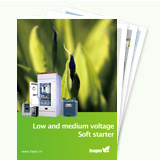 Low and medium voltage Soft starter Low and medium voltage Soft starter
